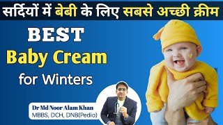 Winter Baby Skin Care Guide  Prevent Dryness with the Best Baby Cream [upl. by Aihsemot]