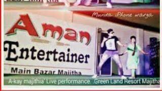 k Majithia live performance green land majitha [upl. by Annais]