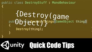 Destroy gameObject unity quick tips C Also Destroy After Time [upl. by Dianna]