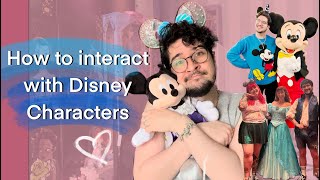 How To Interact with Disney Characters  Hints amp Tips for you to have the BEST interactions [upl. by Ecnav]