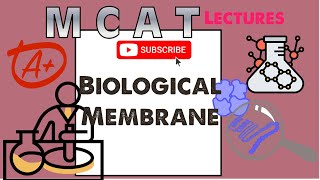 Biochemistry MCAT Chapter 7 Biological Membranes 12 [upl. by Eniamerej]