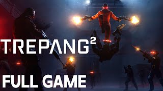 Trepang2 2023  FULL GAME walkthrough  Longplay [upl. by Pius]