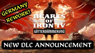 NEW GERMANY DLC  Götterdämmerung Announcement  Hearts of Iron 4 Dev Diary [upl. by Novello]