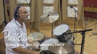 Phil Collins  Going Back Part 4 of 6 First Time Playing Since My Problem [upl. by Ruiz]