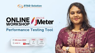 Jmeter  Performance Testing Live Workshop by STAD Solution [upl. by Fredelia]