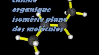 chimie organique isomérie plane des molécules [upl. by Neggem]