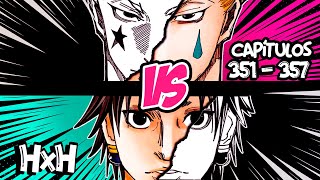 ¡¡CHROLLO vs HISOKA  HxH Manga Capítulos 351  357  Lizlo X [upl. by Adnohser]