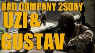 Bad Company 2sday Uzing the Gustav [upl. by Seagrave]