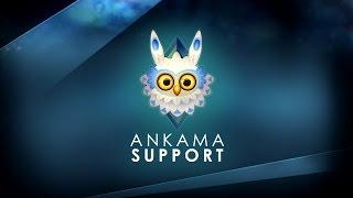 Ankama Support  Première utilisation du site [upl. by Skantze]