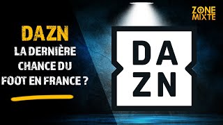 DAZN  Le nouvel espoir du foot en France 🔥 [upl. by Cohbert989]