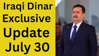 💥Iraqi Dinar Exclusive Update July 30💥Iraqi Dinar News Today💥 [upl. by Aicilif]