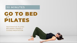 Restorative 30Min Pilates Workout  Relax amp Unwind with Mindfulness [upl. by Zinck]