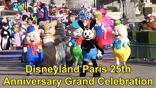 Disneyland Paris 25th Anniversary FULL Grand Celebration April 12th 2017 with RARE Characters [upl. by Ocsic]