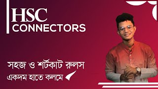 HSC  Connectors সবচেয়ে সহজ নিয়মে with Short Cut Rules [upl. by Enitsenre160]