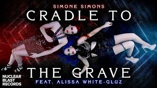 SIMONE SIMONS  Cradle to the Grave ft Alissa WhiteGluz OFFICIAL MUSIC VIDEO [upl. by Solahcin527]