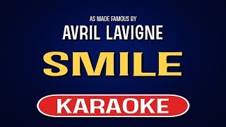 Smile Karaoke  Avril Lavigne [upl. by Nosloc]