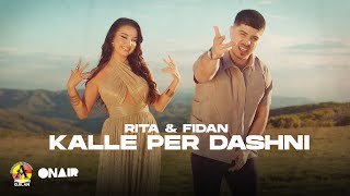 Rita amp Fidan  Kalle per dashni by Flow Music Official Video [upl. by Raamal]