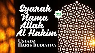 SYARAH NAMA ALLAH AL HAKIM [upl. by Attenaz]