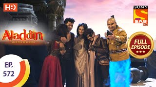 Aladdin  Ep 572  Full Episode  5th February 2021 [upl. by Acir949]