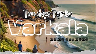 About VARKALA trip  coimbatore to VARKALA 2 days trip  on Saturday Sunday [upl. by Camilla13]