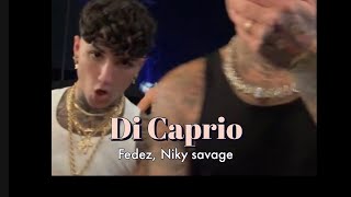 Fedez Niky Savage  Di Caprio SPOILER [upl. by Daniell]