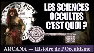 Occultisme  les Sciences Occultes cest quoi [upl. by Ethbun]