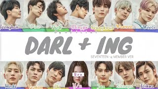 Karaoke SEVENTEEN 세븐틴  Darling Color Coded Lyric 14 member ver [upl. by Nollie767]