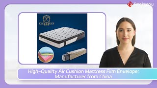 HighQuality Air Cushion Mattress Film Envelope Manufacturer from China [upl. by Orsino358]