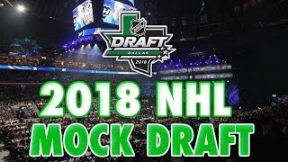 2018 NHL MOCK DRAFT  NHL DRAFT CENTRAL [upl. by Tuneberg]