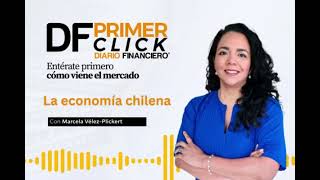 PrimerClick Especial Economía Chilena [upl. by Gaylor]