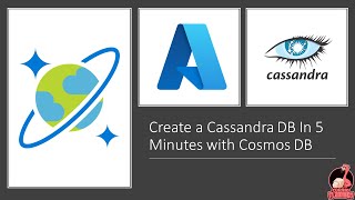 How To Create a Cassandra Database in Cosmos DB [upl. by Aleta]