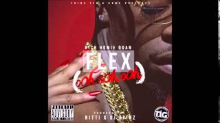 Rich Homie Quan  quotFlexquot Ooh Ooh Ooh Official Audio [upl. by Huttan]