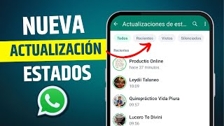 Nuevas actualizaciones de WhatsApp 2024  Ver Estados en whatsapp [upl. by Niwred]