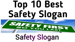 10 Best Safety Slogans  Best Safety Slogans  Safety Slogan Best Safety Slogans [upl. by Emlynn670]