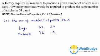 Class 8 NCERT Maths  Ch 11 Direct And Inverse Proportions  Ex 112 8 Solution [upl. by Becket]