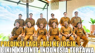 PREDIKSI KE JOGJA BIKIN KABINET INDONESIA TERTAWA LUCU BANGET [upl. by Tchao]