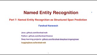 Part 7 Named Entity Recognition as Structured Span Prediction [upl. by Lion638]