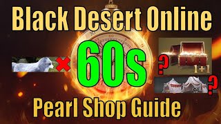 Pearl Shop Guide  Black Desert Online 60s Guides [upl. by Mauchi602]