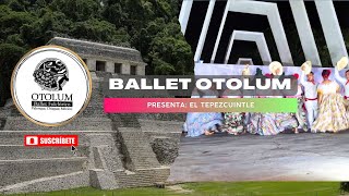 EL TEPEZCUINTLEBallet Folclórico Otolum de Palenque Chiapas Mx [upl. by Devehcoy630]