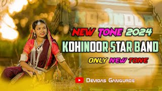 💥Kohinoor Star Band 💥 New Timli Song 😘 Tone Mix 2024 💥Aadivasi Timli [upl. by Grega32]