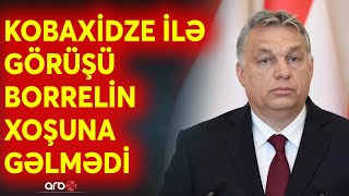 Orbandan Gürcüstana tələsik səfər Qərb Macarıstan liderinin addımını Aİnin ayağına yazmadı [upl. by Etnoj550]