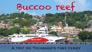 TRINIDAD amp TOBAGOS NEW FAST FERRY THE BUCCOO REEF WE TAKE A RIDE TO CHECK IT OUT [upl. by Sackman]