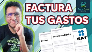 ►🔥¿Cómo facturar mis Gastos deducibles 🔥SAT 2023🔥 [upl. by Leamsi]