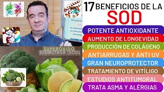 17 BENEFICIOS❤️SOD❤️LONGEVIDAD🏋️ANTIOXIDANTE💖ANTIARRUGAS💪ARTRITIS CEREBRO🧠CÁNCER👏VITÍLIGO😱COLÁGENO [upl. by Fablan]