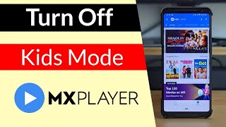 How to Turn Off Kids Mode in MX Player App [upl. by Zetta]