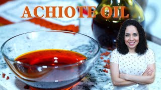 How to make ACHIOTE OR ANNATTO Oil  Achiote oil recipe  Villa Cocina [upl. by Anat548]