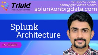 Splunk Architectures of Splunk  Splunk tutorial for beginners  Splunk Training Live Abhay Splunk [upl. by Grady533]