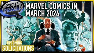 Marvel comics in March 2024 [upl. by Loredo]