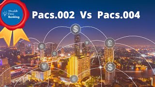 SWIFT ISO 20022 Pacs002 and Pacs004 Uses  Reject vs Return of Payments [upl. by Tarttan899]