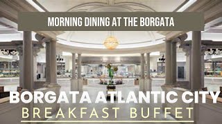 Borgata Breakfast Buffet Atlantic City NJ [upl. by Sharma534]